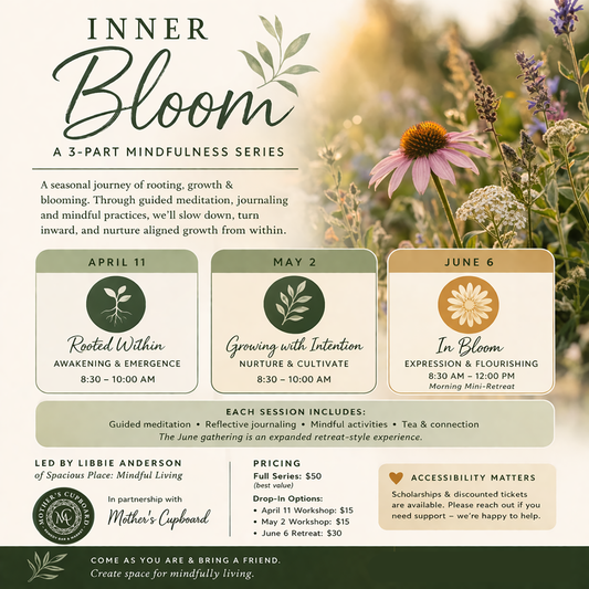 Inner Bloom: A 3-Part Mindfulness Workshop Series